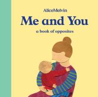 Me and You av Alice Melvin