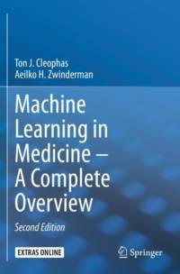 Machine Learning in Medicine – A Complete Overview av Ton J. Cleophas