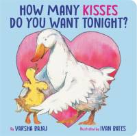 How Many Kisses Do You Want Tonight? av Varsha Bajaj