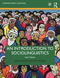 An Introduction to Sociolinguistics av Janet (Victoria University of Wellington Holmes