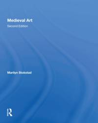 Medieval Art Second Edition av Marilyn Stokstad