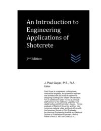 Introduction to Engineering Applications of Shotcrete av Guyer J. Paul Guyer