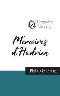 Memoires d'Hadrien de Marguerite Yourcenar (fiche de lecture et analyse complete de l'oeuvre) av Yourcenar Marguerite Yourcenar