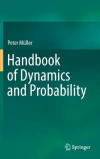 Handbook of Dynamics and Probability av Peter Muller
