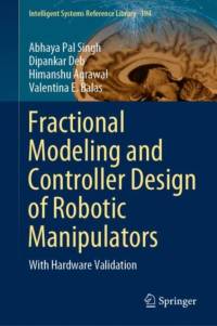 Fractional Modeling and Controller Design of Robotic Manipulators av Valentina E. Balas