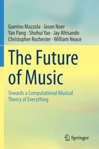 The Future of Music av Guerino Mazzola