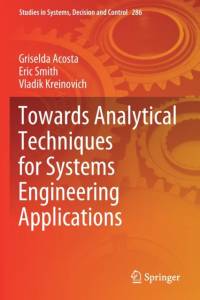 Towards Analytical Techniques for Systems Engineering Applications av Vladik Kreinovich