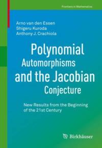 Polynomial Automorphisms and the Jacobian Conjecture av Arno van den Essen