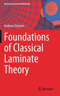 Foundations of Classical Laminate Theory av Andreas OEchsner