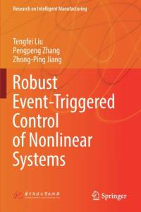 Robust Event-Triggered Control of Nonlinear Systems av Tengfei Liu