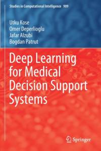 Deep Learning for Medical Decision Support Systems av Jafar Alzubi