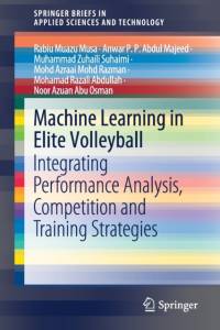 Machine Learning in Elite Volleyball av Rabiu Muazu Musa