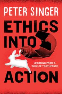 Ethics into Action av Peter Singer