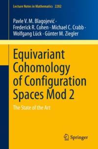 Equivariant Cohomology of Configuration Spaces Mod 2 av Pavle V. M. Blagojevic