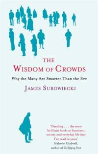 The Wisdom Of Crowds av James Surowiecki