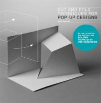 Cut and Fold Techniques for Pop-Up Designs av Paul Jackson
