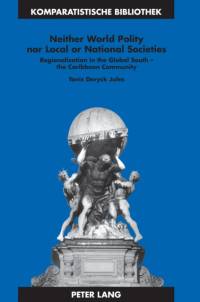 Neither World Polity nor Local or National Societies av Ed.D. Jules
