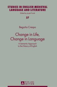 Change in Life, Change in Language av Maria Begona Crespo Garcia