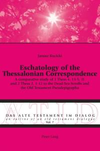 Eschatology of the Thessalonian Correspondence av Janusz Kucicki