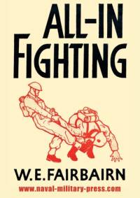 All-In Fighting av W E Fairbairn