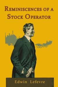 Reminiscences of a Stock Operator av Edwin Lefevre