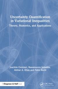 Uncertainty Quantification in Variational Inequalities av Joachim Gwinner