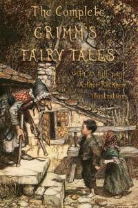 The Complete Grimm's Fairy Tales av Jacob