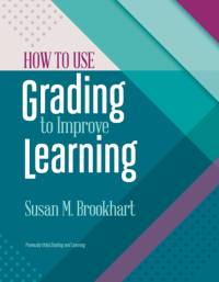 How to Use Grading to Improve Learning av Susan M. Brookhart