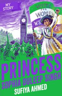 Princess Sophia Duleep Singh av Sufiya Ahmed