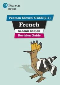 Pearson REVISE Edexcel GCSE French Revision Guide Second Edition: For 2025 assessments and exams - incl. free online edition av Stuart Glover
