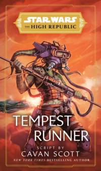 Star Wars: Tempest Runner (The High Republic) av Cavan Scott