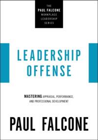 Leadership Offense av Paul Falcone