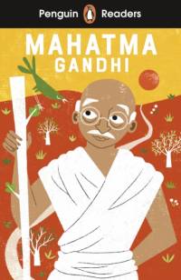 Penguin Readers Level 2: The Extraordinary Life of Mahatma Gandhi (ELT Graded Reader) av Chitra Soundar