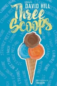 Three Scoops av David Hill