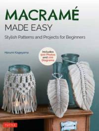 Macrame Made Easy av Harumi Kageyama