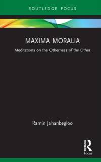 Maxima Moralia av Ramin (Jindal Global University Jahanbegloo