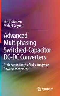 Advanced Multiphasing Switched-Capacitor DC-DC Converters av Michiel Steyaert