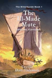 The Ill-Made Mute - Special Edition av Cecilia (Winner of the World Fantasy Award and the British Fantasy Award) Dart-Thornton
