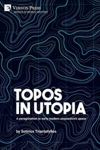 Topos in Utopia av Sotirios Triantafyllos