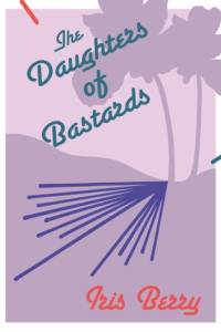 THE DAUGHTERS OF BASTARDS av A. RAZOR