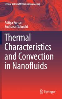 Thermal Characteristics and Convection in Nanofluids av Aditya Kumar