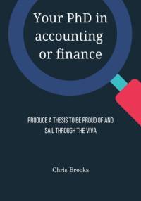 Your PhD in accounting or finance av Chris Brooks