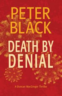 Death by Denial av Peter Black