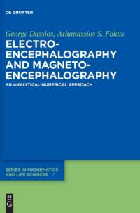 Electroencephalography and Magnetoencephalography av Athanassios S. Fokas