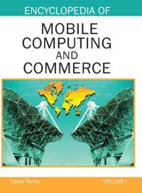 Encyclopedia of Mobile Computing and Commerce (Volume 1) av David Taniar