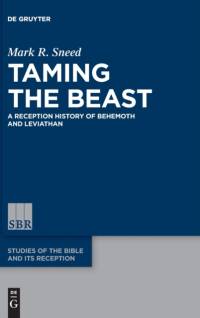 Taming the Beast av Mark R. Sneed