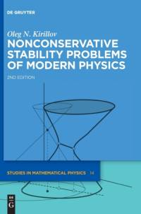 Nonconservative Stability Problems of Modern Physics av Oleg N. Kirillov