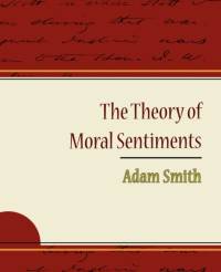 The Theory of Moral Sentiments - Adam Smith av Adam Smith