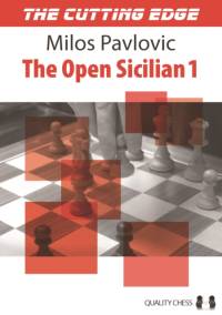 The Cutting Edge: The Open Sicilian 1 av Milos Pavlovic