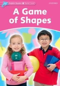 Dolphin Readers Starter Level: A Game of Shapes av Christine Lindop